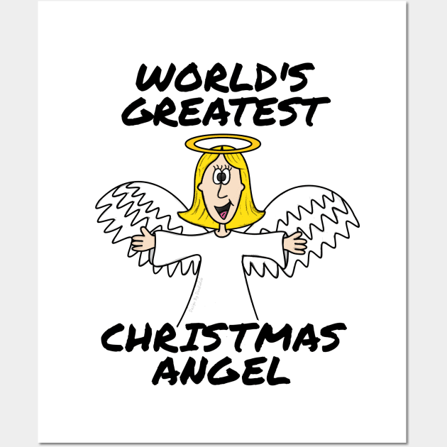 World's Greatest Christmas Angel Church Nativity Funny Wall Art by doodlerob